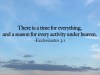 A Time for&nbsp;Everything